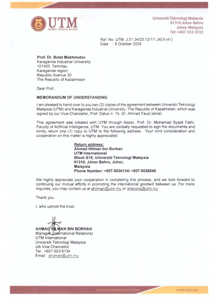 ҚАРИУ UNIVERSITI TEKNOLOGI MALAYSIA -МЕН МЕМОРАНДУМҒА ҚОЛ ҚОЙДЫ